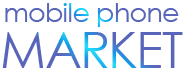 Mobile Phone Market（モバイルフォンマーケット）